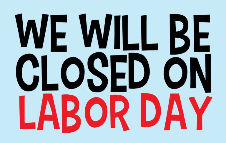 Free Printable Closed For Labor Day Signs 2024